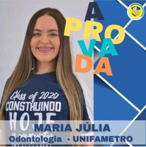 Odontologia Unifametro 2020 Maria Julia